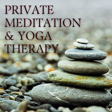 Private meditation and yoga therapy