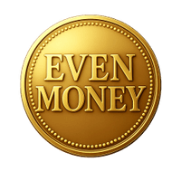 Even Money