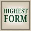 Highest Form