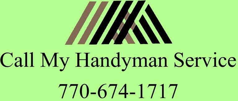 Green background with house silhouette and Call My Handyman Service and 770-674-1717