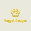 Nugget Designs