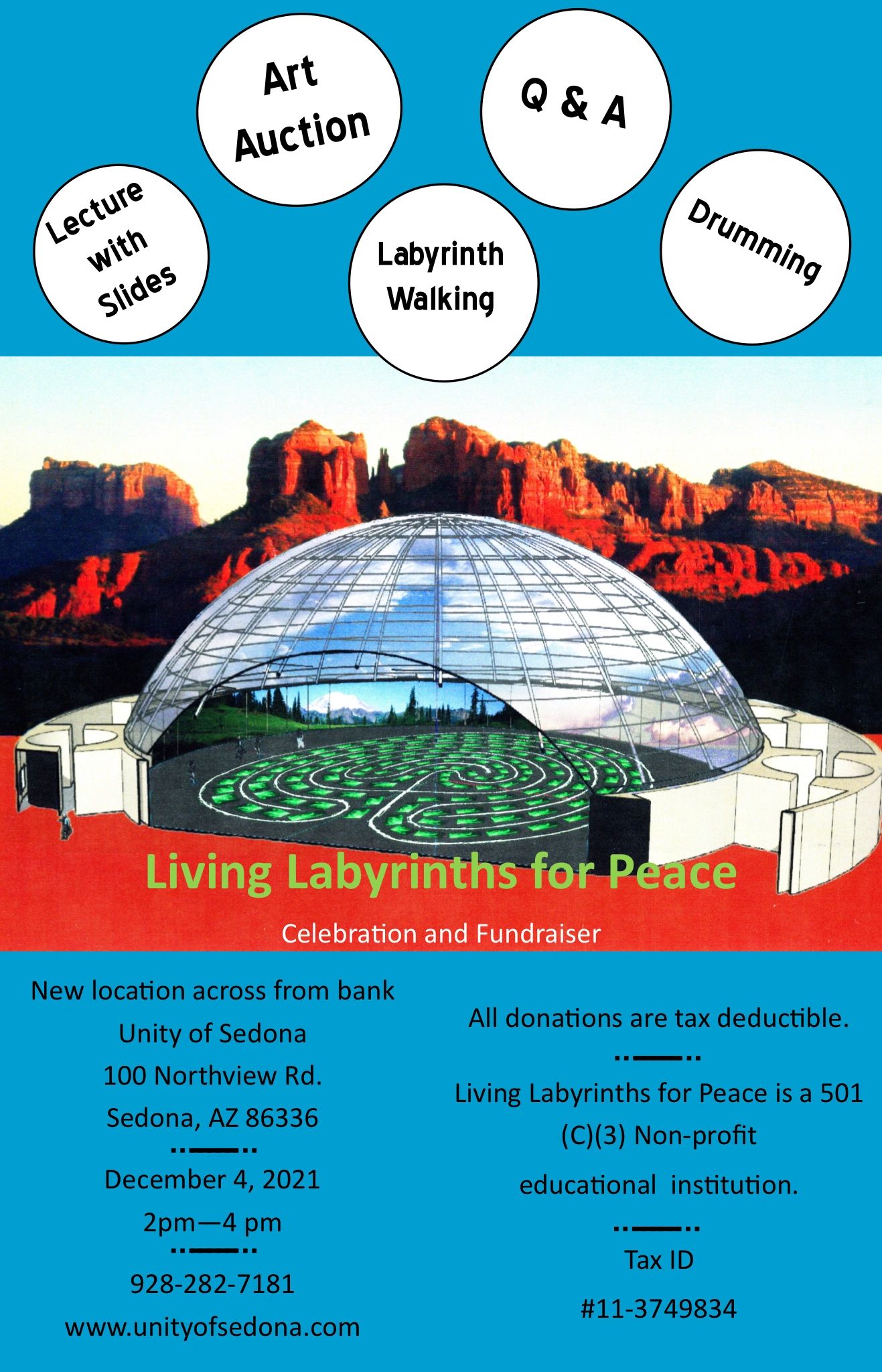 Celebration and Fundraiser
Living Labyrinths for Peace

December 4th 2021 2-4pm
At: Unity of Sedona