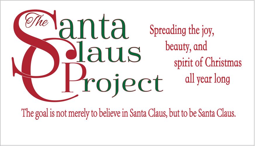 The Santa Claus Project spreads Christmas joy, beauty, and spirit year-round.
