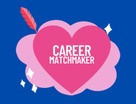 Career Matchmaker