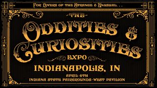 2021 Indianapolis Oddities and Curiosities Expo