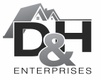 D & H  Enterprises