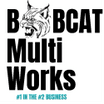 Bobcat Multi-Works; LLC