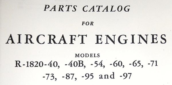 Curtiss Wright Radial Engine Manuals, Catalogs, Tools & Accessories.