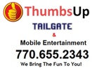 ThumbUp Tailgating   and        Mobile Entertainment