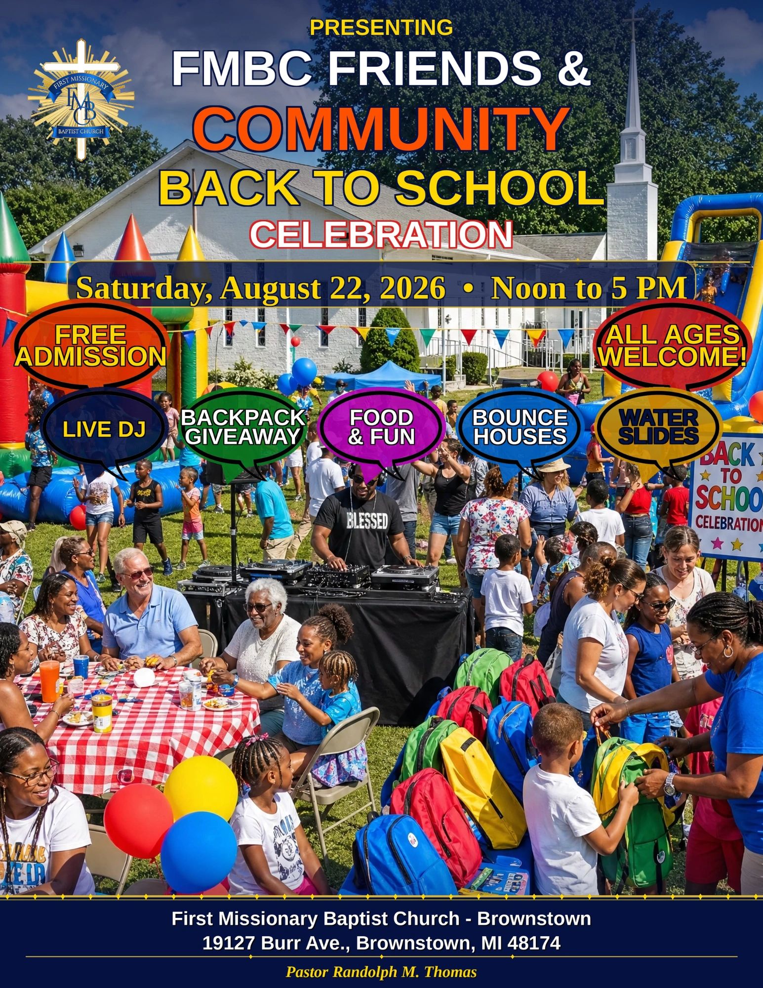 FMBC Friends &amp; Community Back to School Celebration with activities and free backpacks.