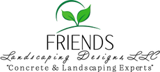 Friends Landscaping Designs LLC