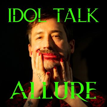 Idol Talk - 'Allure' Album Out Now!