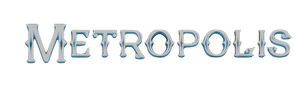 Metropolis