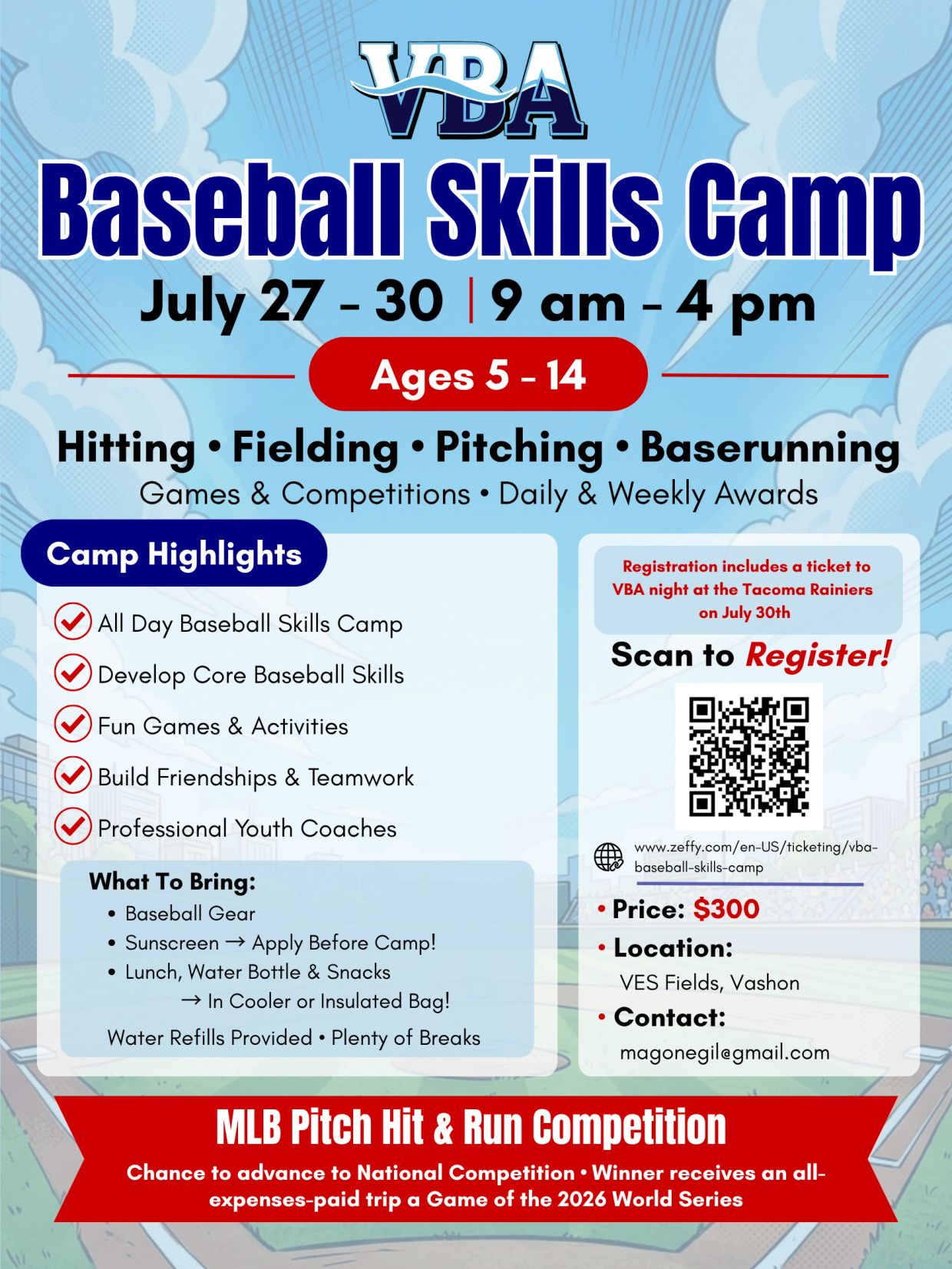 Baseball Skills Camp for ages 5-14 from July 27-30 with training, games, and teamwork.