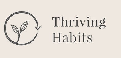Thriving Habits
