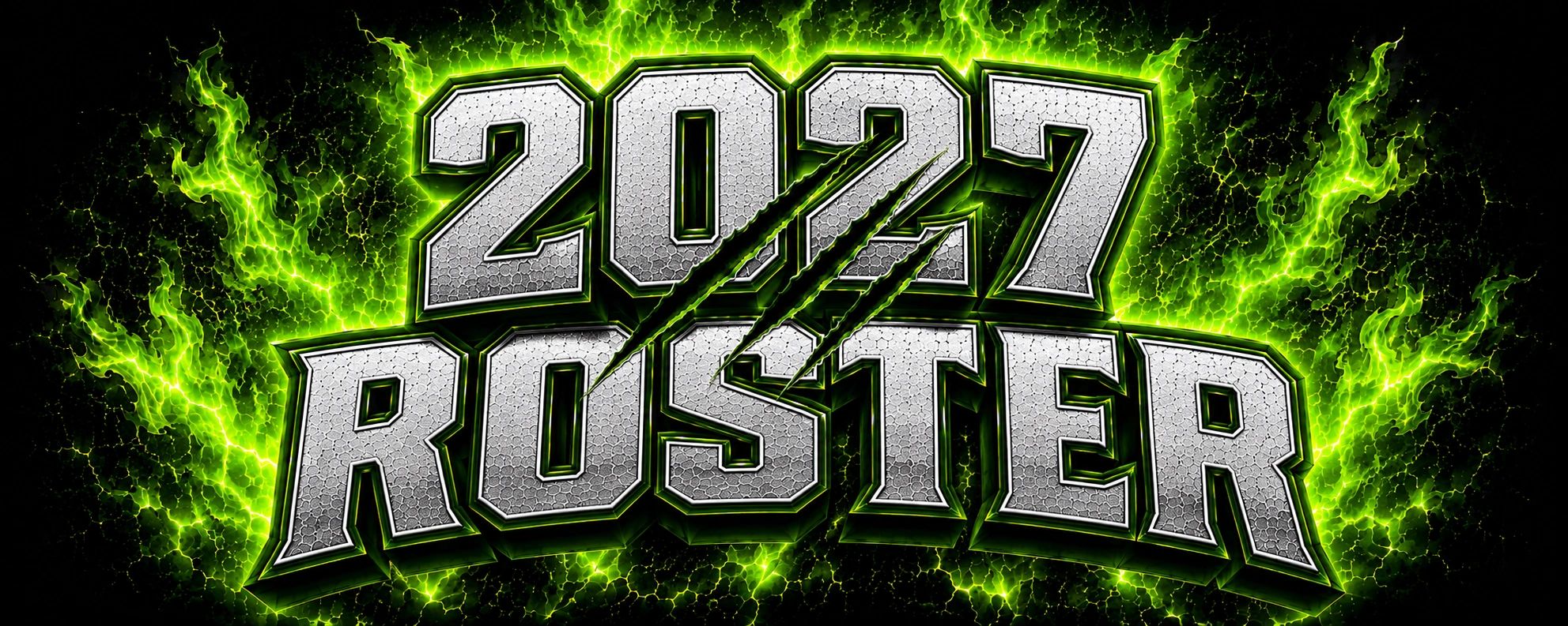2027 Roster text with green fiery background.