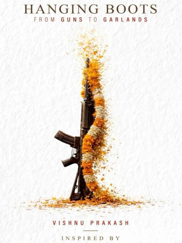 Explore Hanging Boots – From Guns to Garlands by Vishnu Prakash, a compelling account of insurgency,