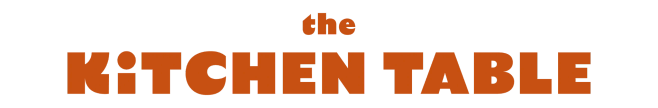 the Kitchen Table