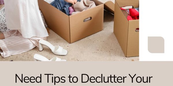 Need Tips to Declutter