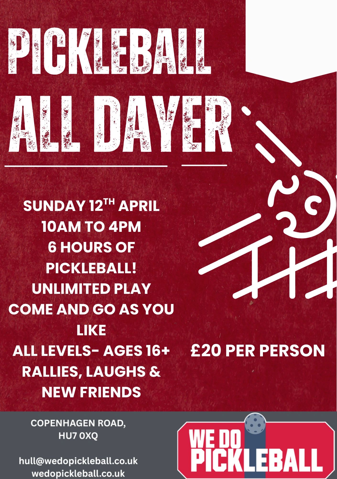 Pickleball All Dayer event on April 12 from 10 AM to 4 PM, £20 per person.