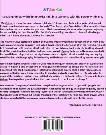 Inspirational story of Ms. Onique's transformation and faith journey.