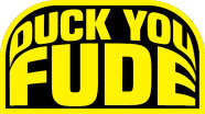 duck you fude