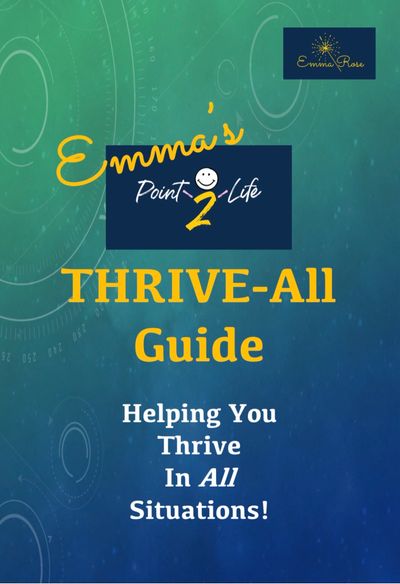 Cover of Emma's Thrive-All Guide for thriving in all situations.