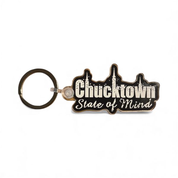 Keychain with 'Chucktown State of Mind' text and city skyline design.