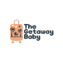The Getaway Baby