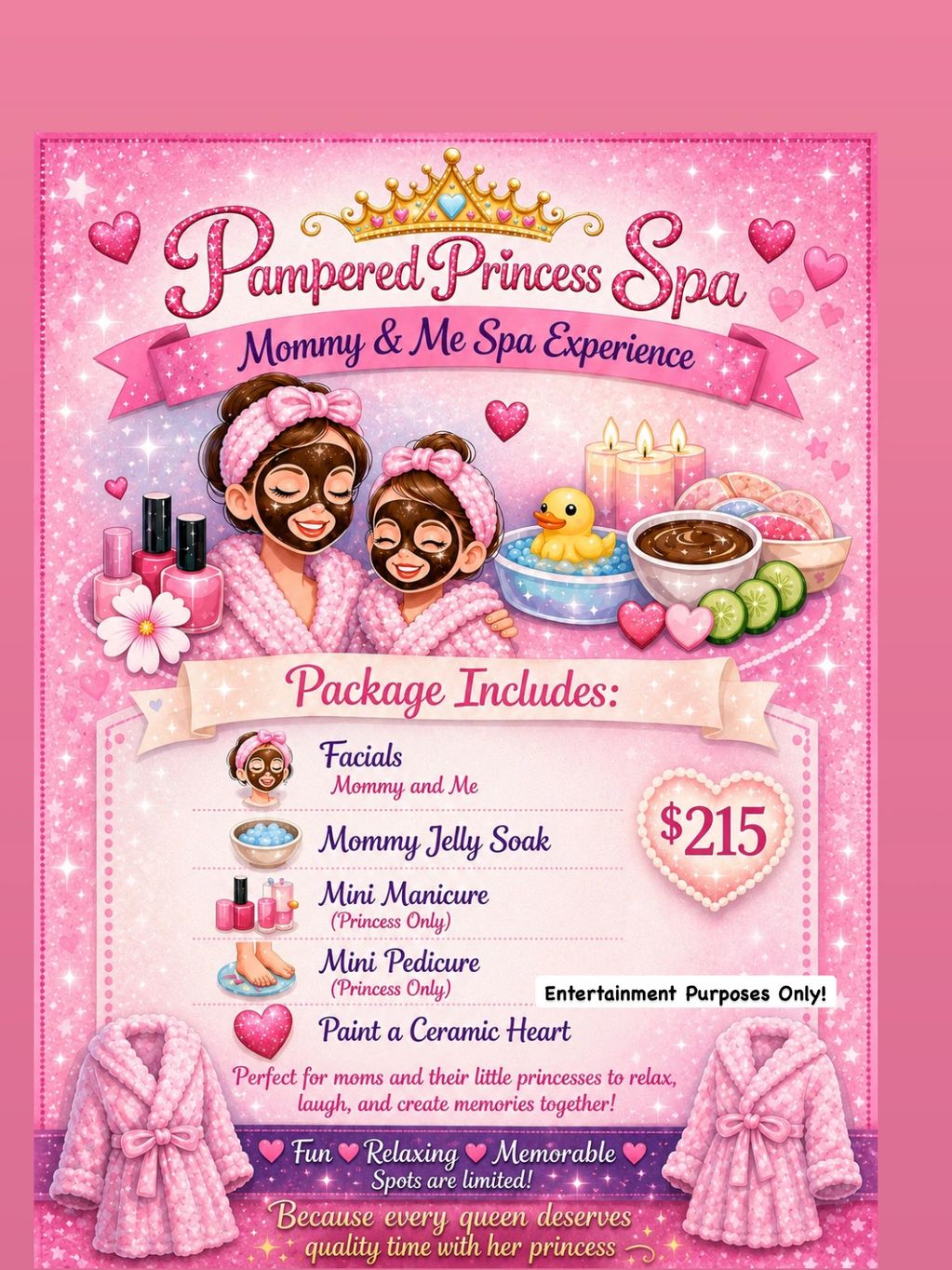 Pampered Princess Spa Mommy &amp; Me spa package for $215.