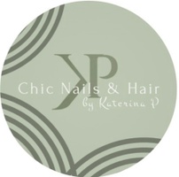 Chic Nails & Hair by Katerina P