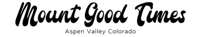 Mount Good Times Aspen Valley