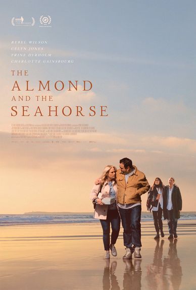 The Almond and the Seahorse starring Rebel Wilson, Celyn Jones, Trine Dryholm & Charlotte Gainsbourg