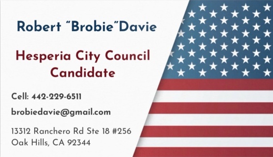 Elect Robert "Brobie" Davie to Hesperia City Council
District #4