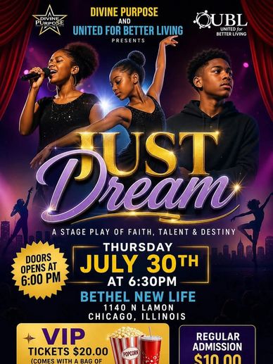Poster for "Just Dream," a stage play showcasing faith, talent, and destiny, featuring three young performers.