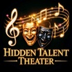 Hidden Talent Theater 