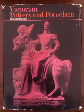 Victorian Pottery & Porcelain
Bernard Hughes 