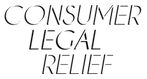 CONSUMER LEGAL
          RELIEF