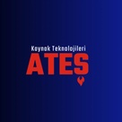 ATEŞ KAYNAK TEKNOLOJİLERİ VE MAKİNA İMALAT SAN.TİC.LTD.ŞTİ