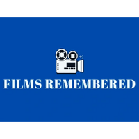 Films Remembered