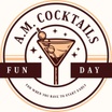A.M. COCKTAILS