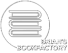 BRIAN'S BOOKFACTORY