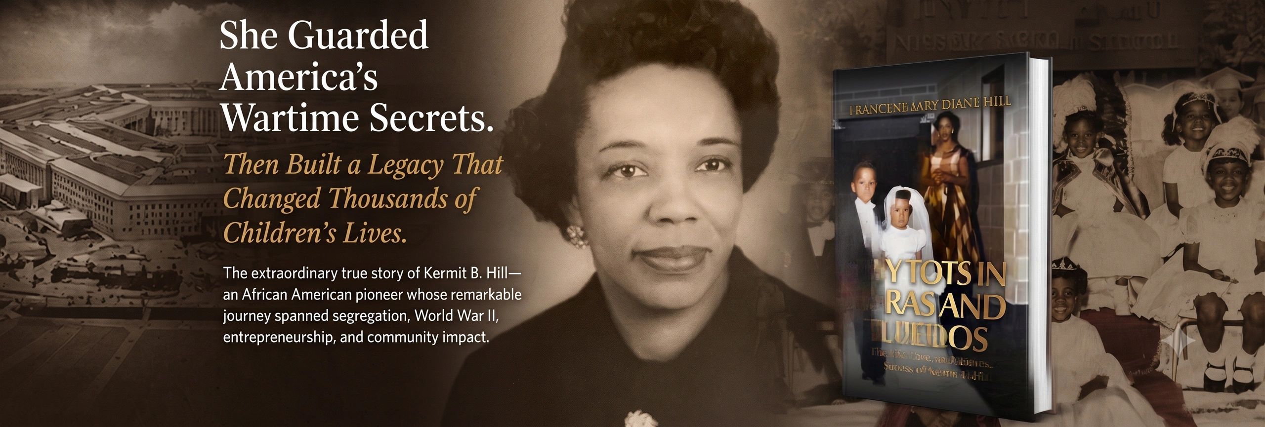 Portrait of Kermit B. Hill with book and text about her legacy.
