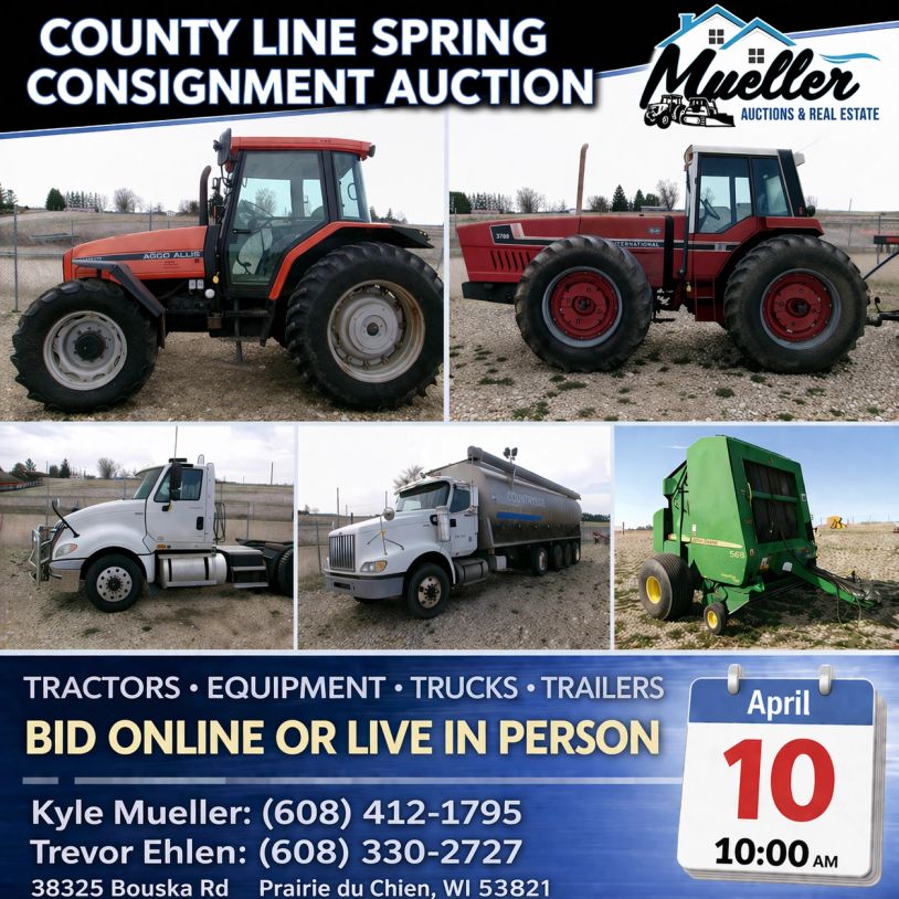 County Line Spring Consignment Auction on April 10 with tractors, trucks, and equipment.