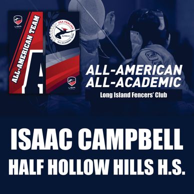 2024 USA Fencing Academic All-American  Isaac Campbell, Long Island Fencers Club,  Half Hallow Hills