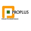 PROPLUS
Projects and Maintenance