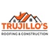 Trujillo's Roofing and Construction
