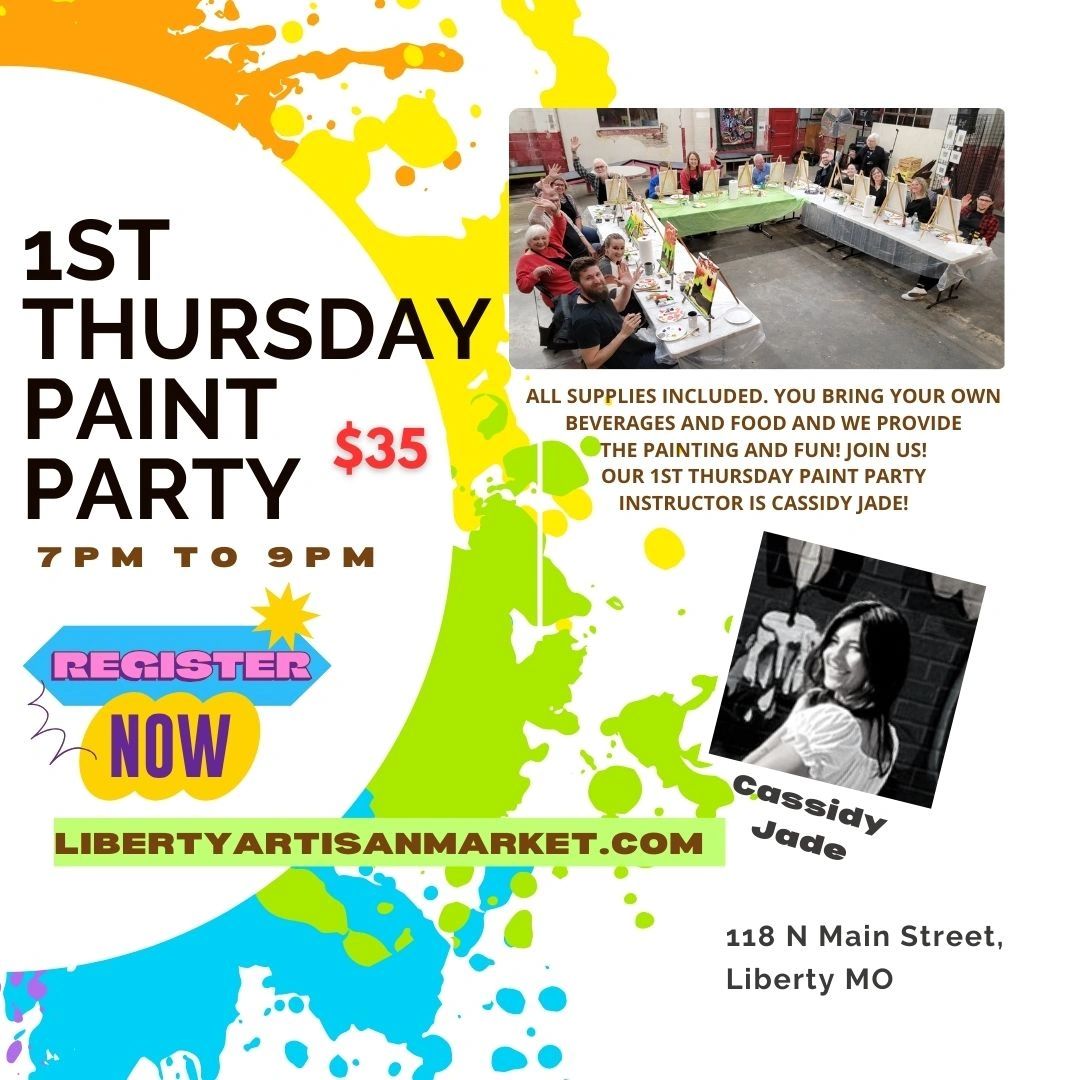1st Thursday Paint and Sip Party