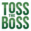 Toss the Boss