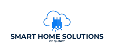 Smart Home Solutions of Quincy